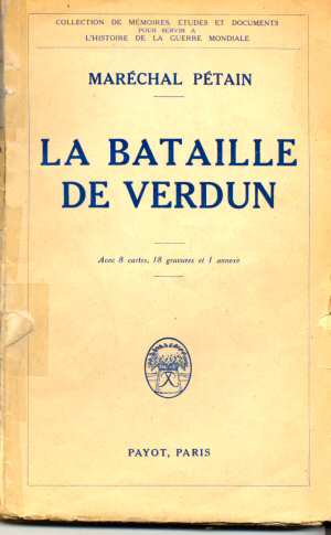 La Bataille de Verdun  (P. Ptain - Ed.1929)